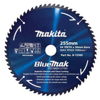Makita Saw Blade BlueMak 255 x 30mm bore x 64T