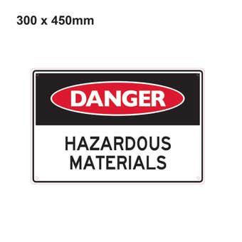 Sandleford Safety Sign Danger Hazardous Materials 300 x 450mm