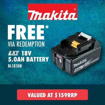 Free via redemption Makita 18V 5.0AH battery